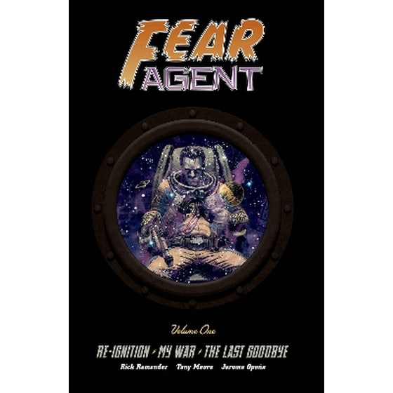 Fear Agent Deluxe Volume 1 image 0