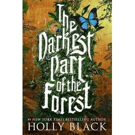 The Darkest Part of the Forest