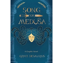 Song for Medusa