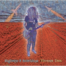 Highways & Rocketships (Blue LP)