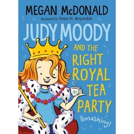 Judy Moody and the Right Royal Tea Party