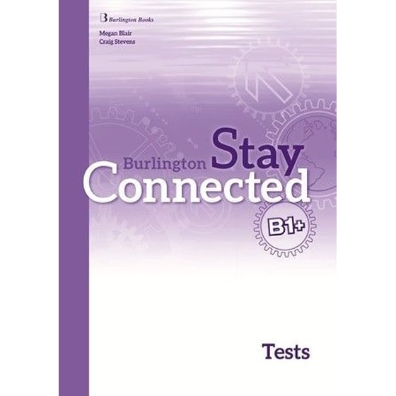 Stay Connected B1+ Test Book Student's book image 0