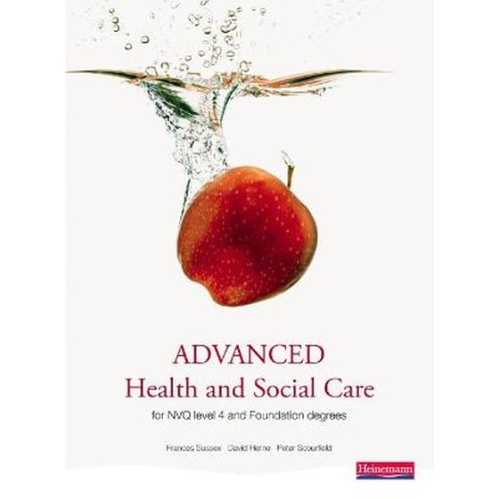 Advanced Health and Social Care for NVQ and Foundation Degrees image 0