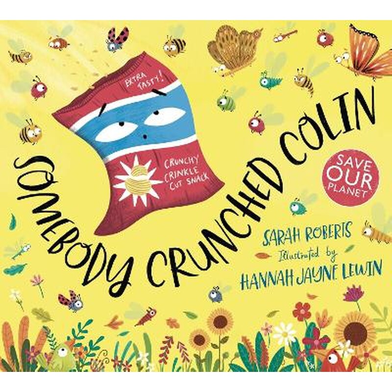 Somebody Crunched Colin