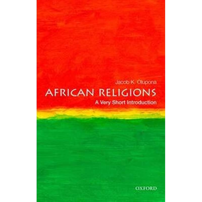 African Religions- A Very Short Introduction
