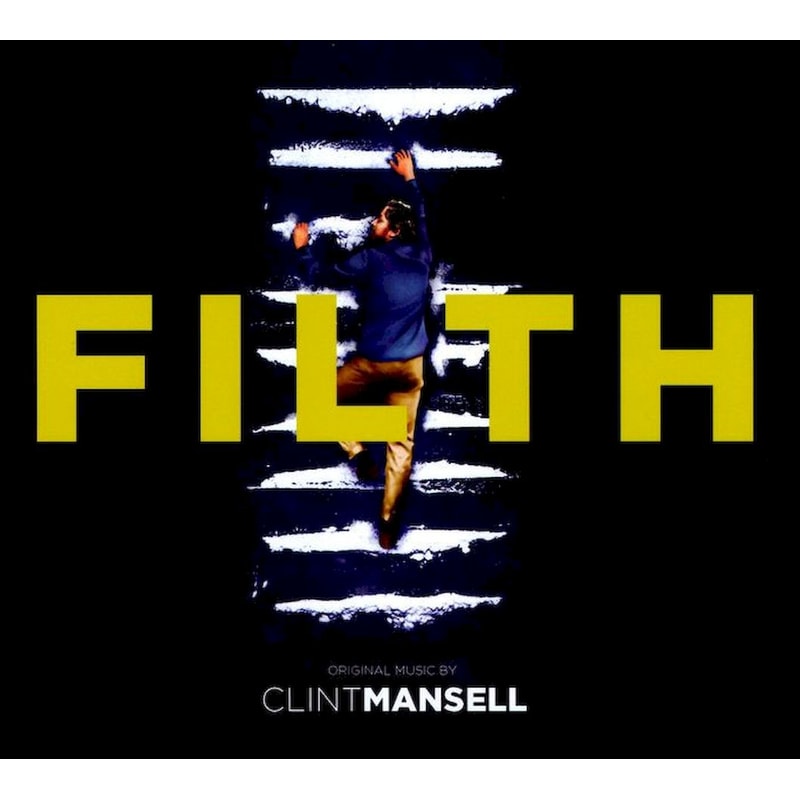 Filth - Original Score