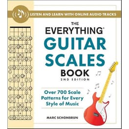 The Everything Guitar Scales Book, 2nd Edition
