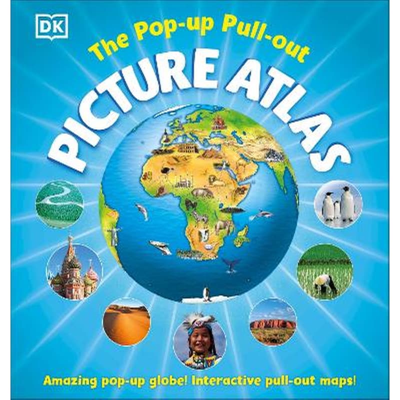 The Pop-up, Pull-out, Picture Atlas