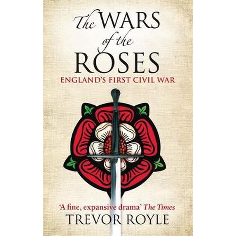 The Wars Of The Roses