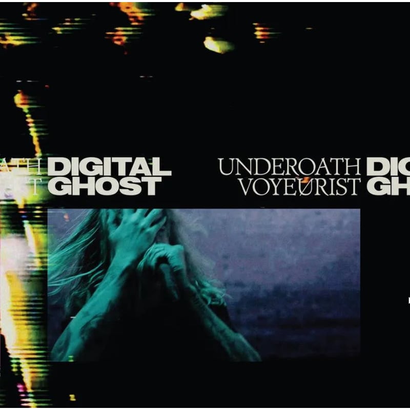 Underoath Voyeurist Digital Ghost