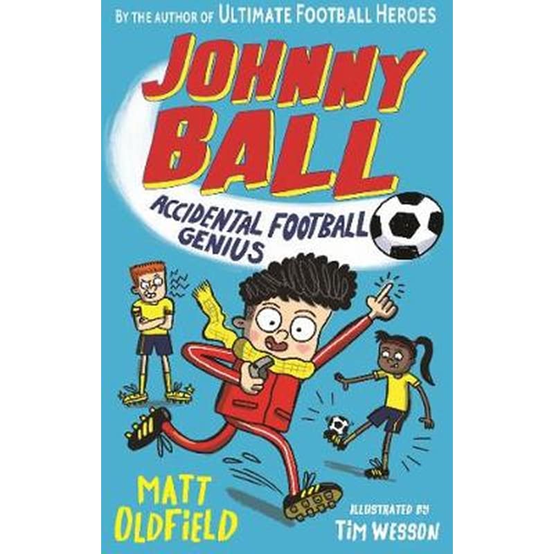 Johnny Ball: Accidental Football Genius