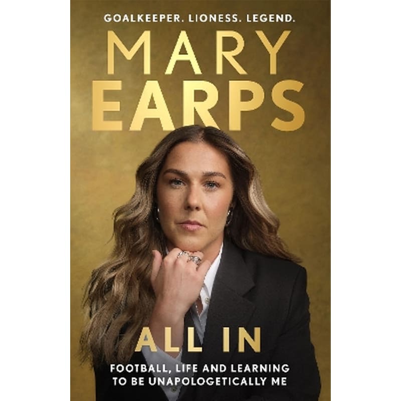 Mary Earps: All In