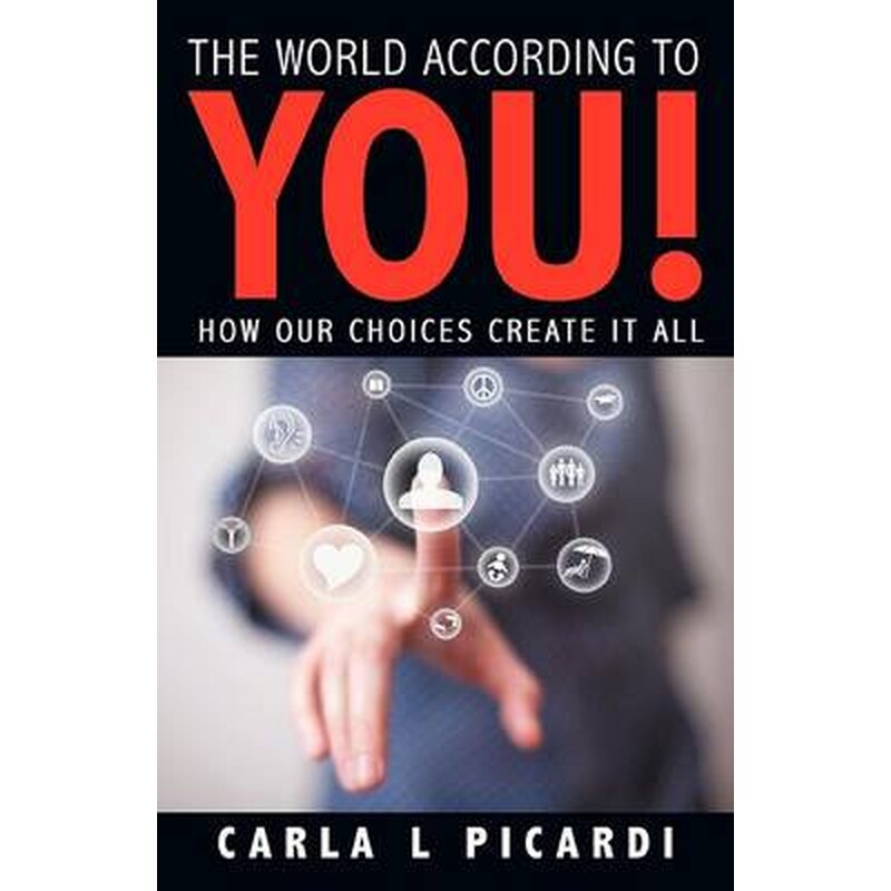 The World According to You!