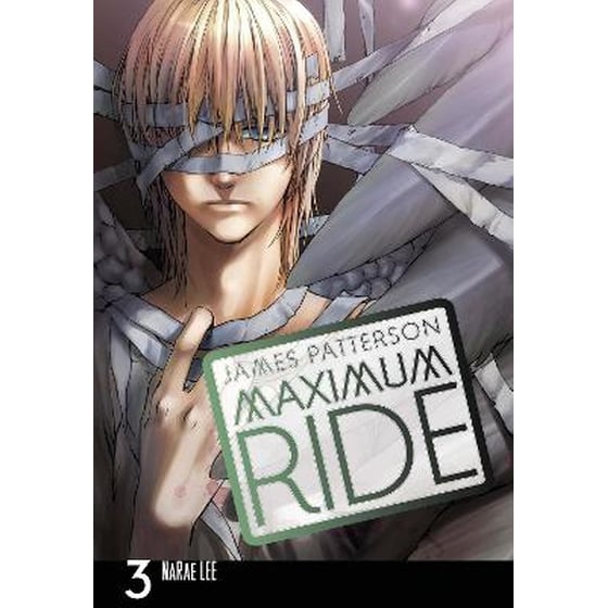 Maximum Ride: Manga Volume 3 image 0