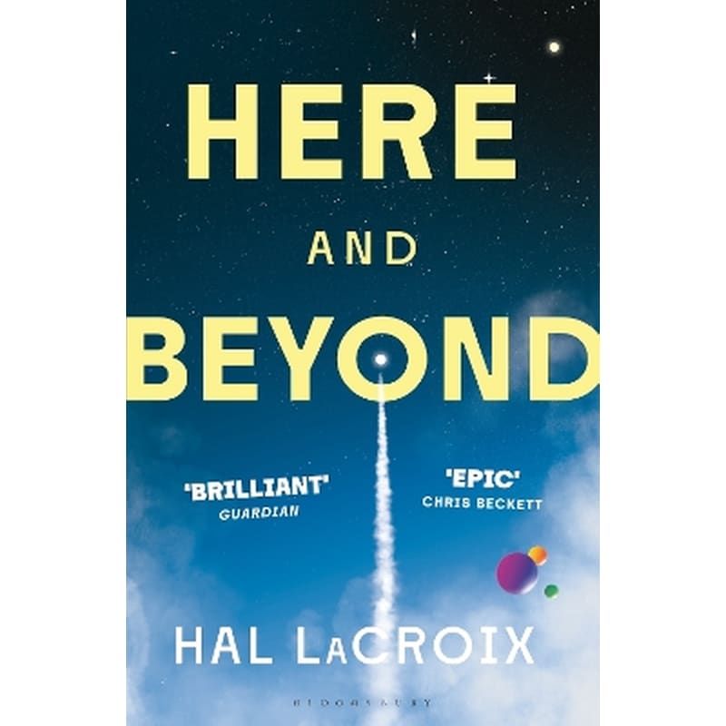 Here and Beyond