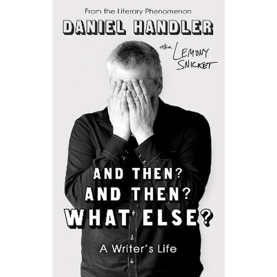 And Then? And Then? What Else? image 0