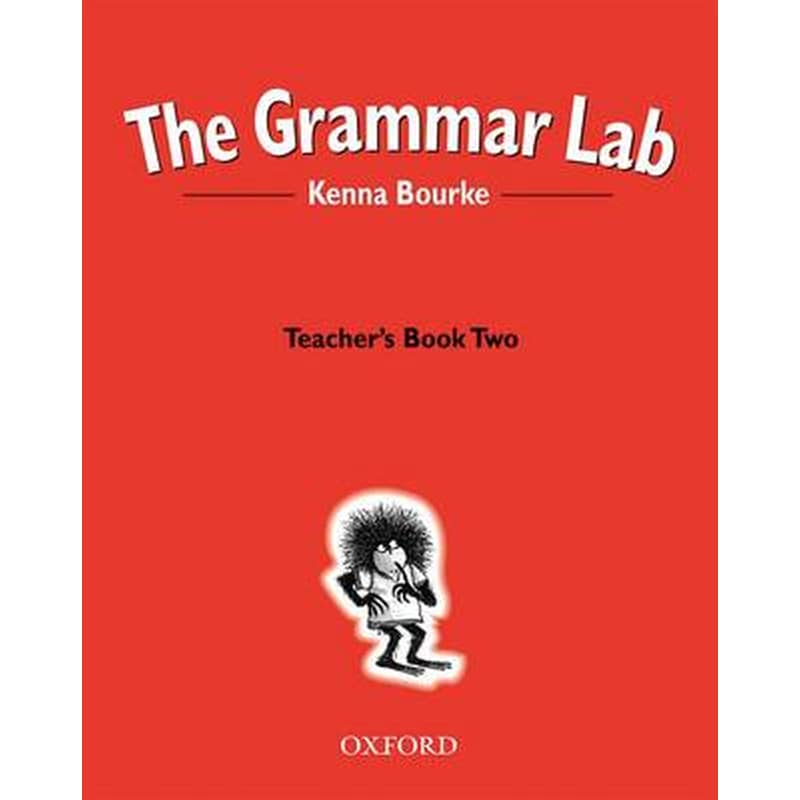 The Grammar Lab:: Teachers Book Two
