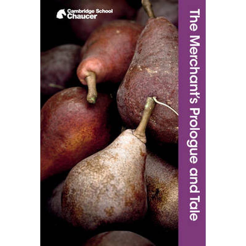 Merchants Prologue and Tale