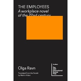 THE EMPLOYEES: A WORKPLACE NOVEL OF THE