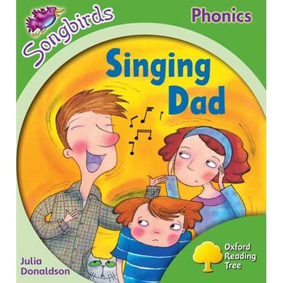 Oxford Reading Tree Songbirds Phonics: Level 2: Singing Dad image 0