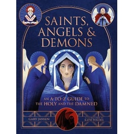 Saints, Angels & Demons