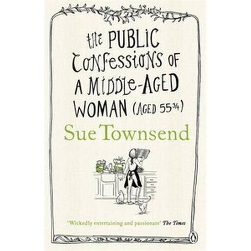 Public Confessions of a Middle-Aged Woman