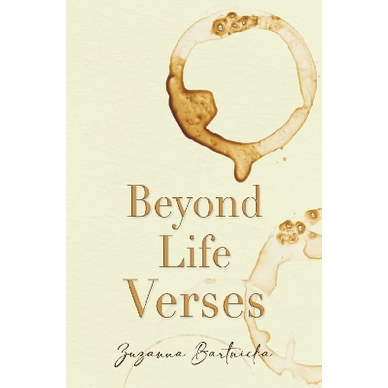Beyond Life Verses