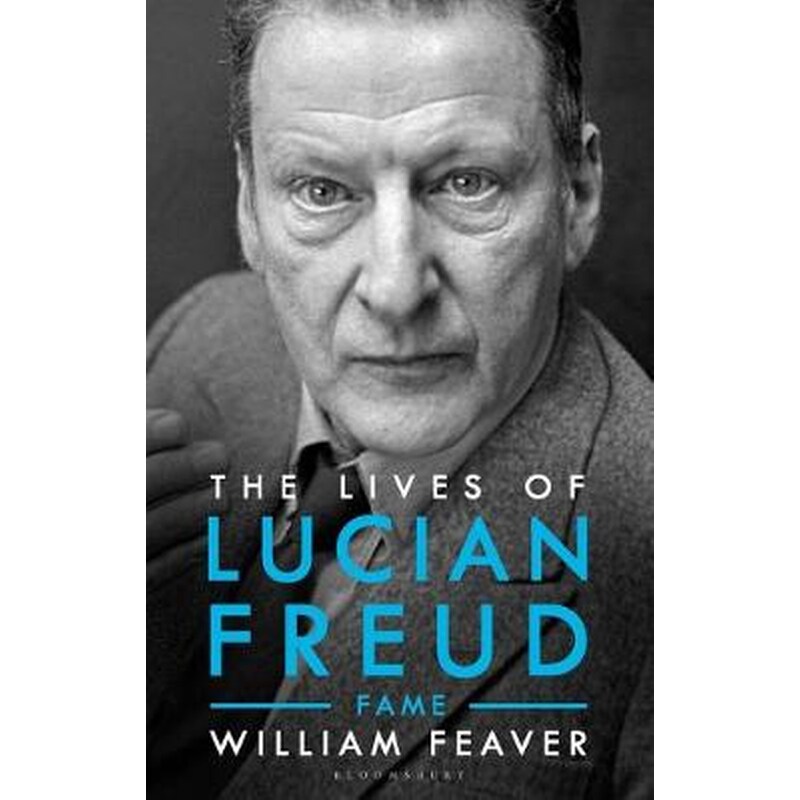 Lives of Lucian Freud: FAME 1968 - 2011