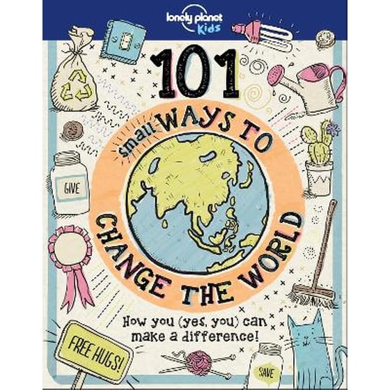 101 Small Ways to Change the World image 0
