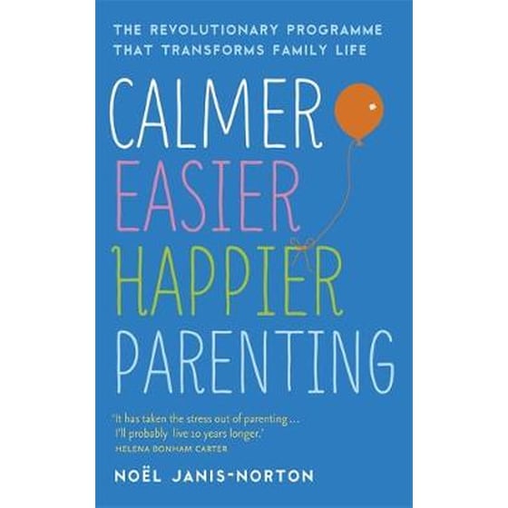 Calmer, Easier, Happier Parenting image 0
