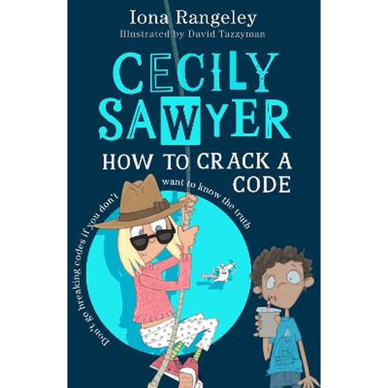 Cecily Sawyer: How to Crack a Code