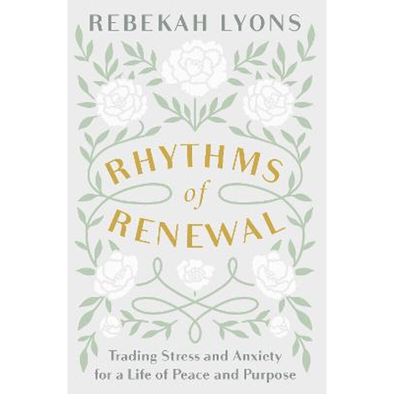 Rhythms of Renewal
