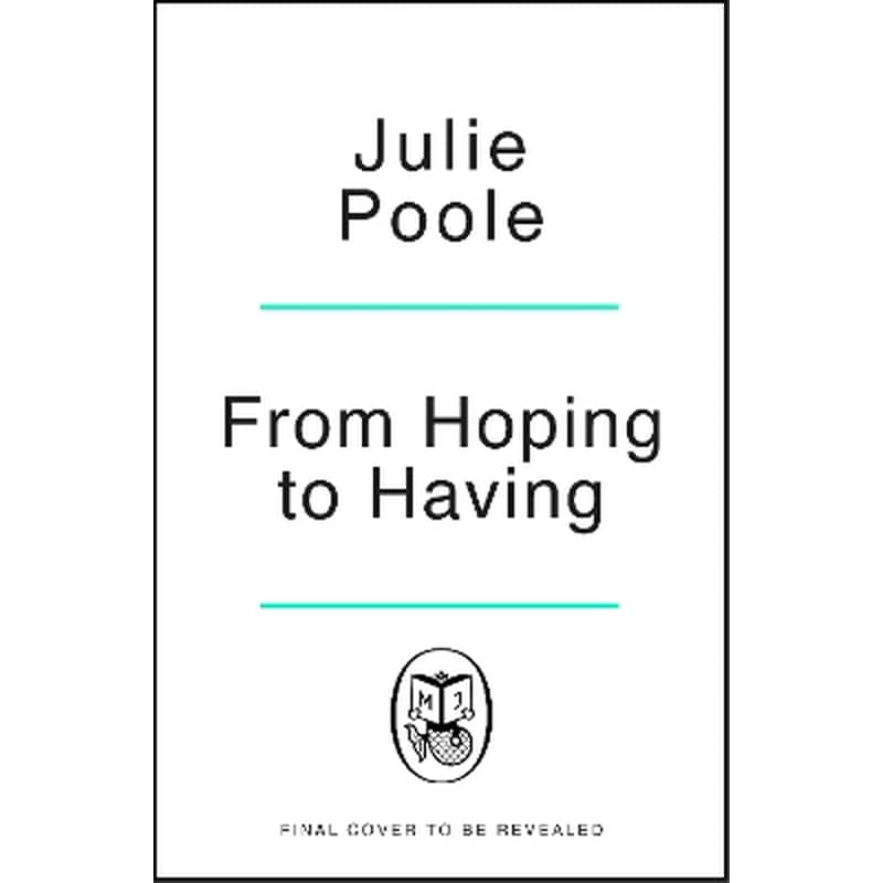 From Hoping to Having