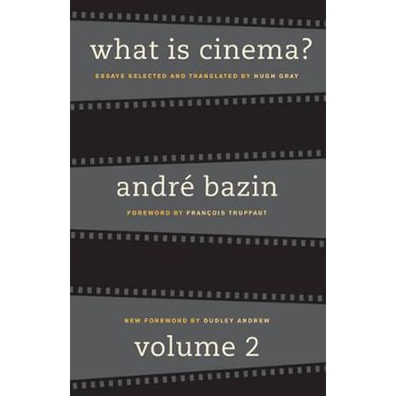 What Is Cinema? Volume II v. 2 image 0