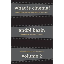 What Is Cinema? Volume II v. 2
