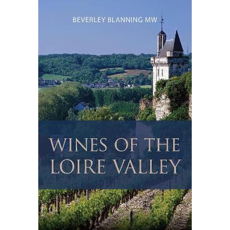 Wines of the Loire Valley