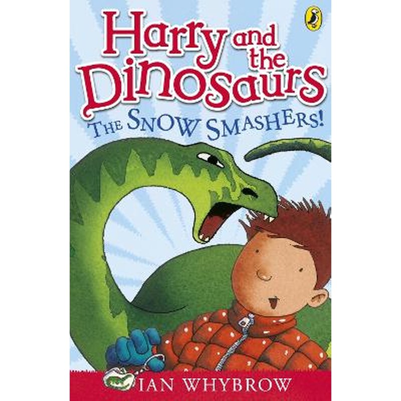 Harry and the Dinosaurs: The Snow-Smashers!