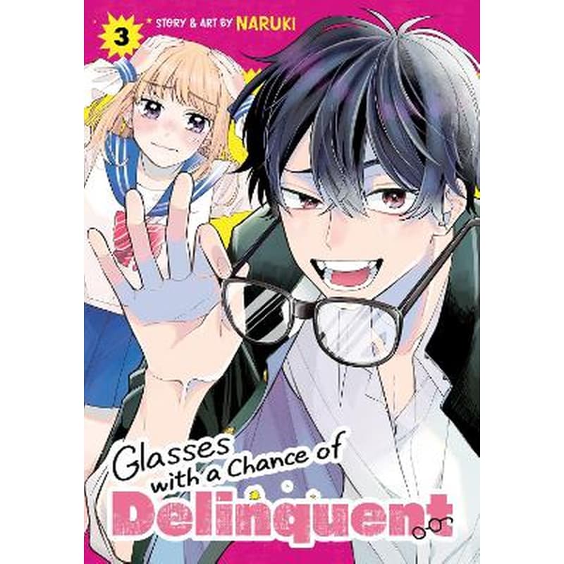 Glasses with a Chance of Delinquent, Vol. 3