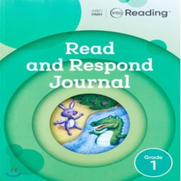 Grade 1 Into Reading Read And Respond Journal