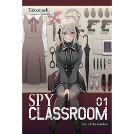 Spy Classroom, Vol. 1 (Light Novel)