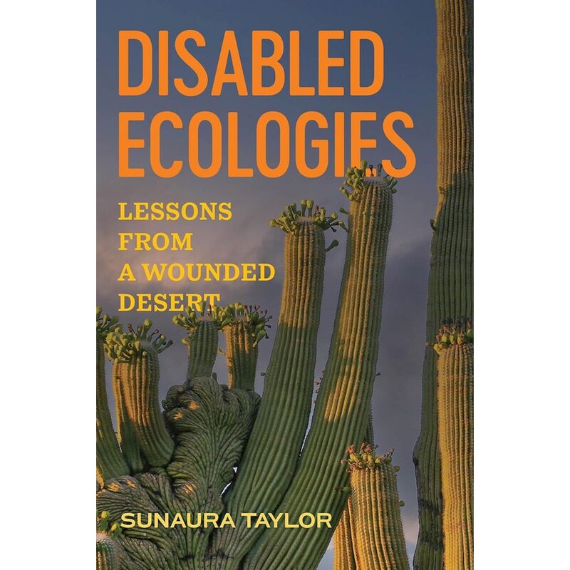 Disabled Ecologies