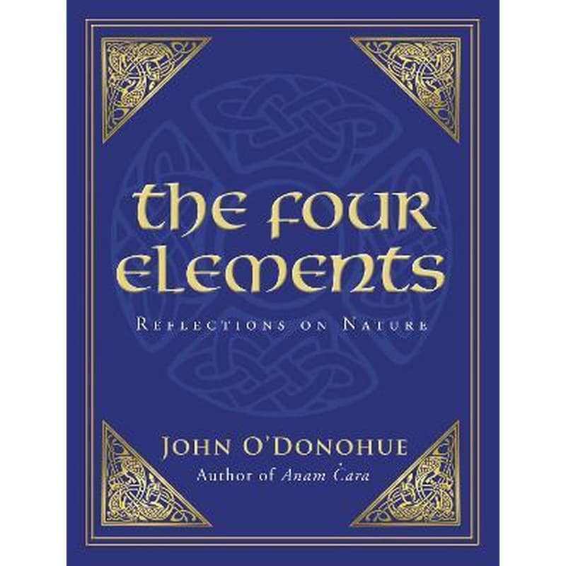 The Four Elements : Reflections on Nature