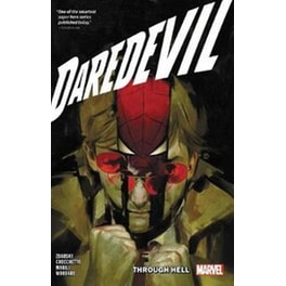 Daredevil By Chip Zdarsky Vol. 3- Through Hell