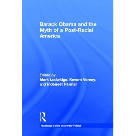 Barack Obama and the Myth of a Post-Racial America image 0