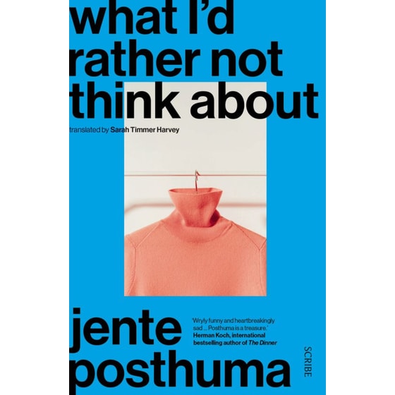 What I'd Rather Not Think About image 0