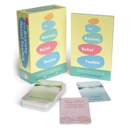 The Anxiety Relief Toolkit