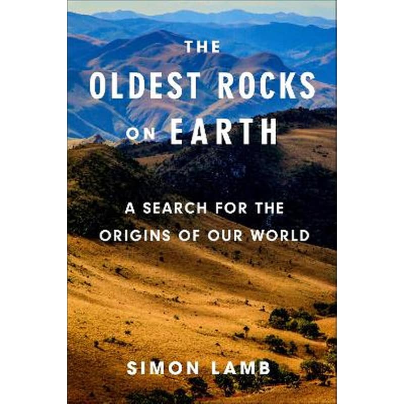 The Oldest Rocks on Earth