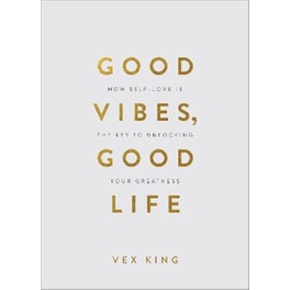GOOD VIBES, GOOD LIFE (GIFT EDITION): HO