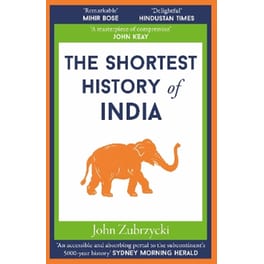 The Shortest History of India