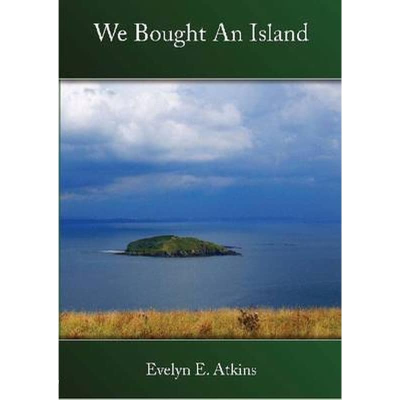 We Bought an Island